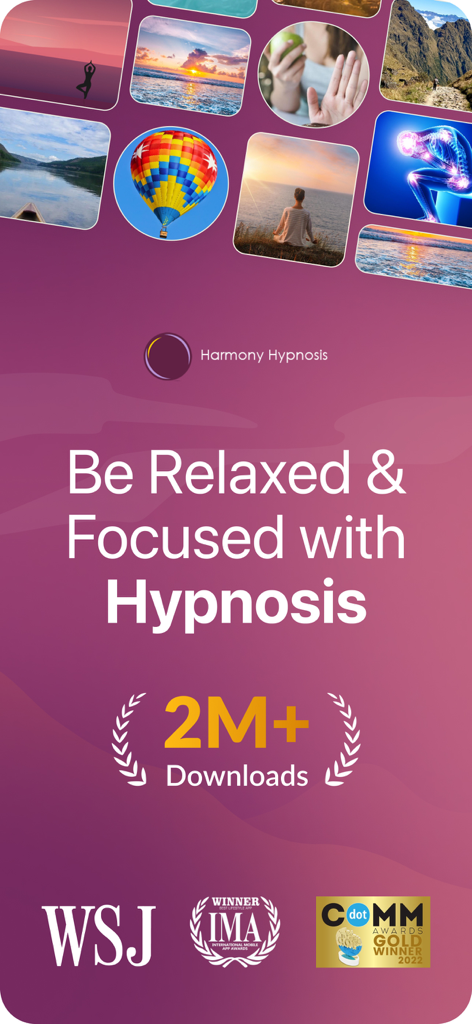Harmony Self Hypnosis - Harmony Self Hypnosis app welcome screen with headline Be Relaxed and Focused with Hypnosis highlighting over 2 million downloads and awards