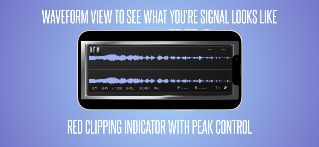 BFM - Metering Suite - Smartphone affichant l'application BFM Metering Suite en mode forme d'onde pour la surveillance du signal audio.