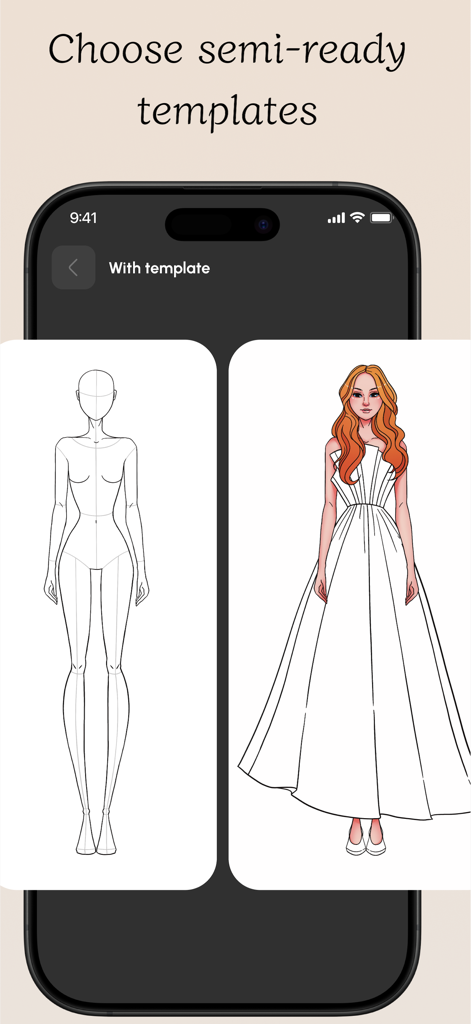 Fashion Sketch Clothing Design - Mobile app interface showing semi-ready fashion templates with a blank croquis and a sketched dress design.