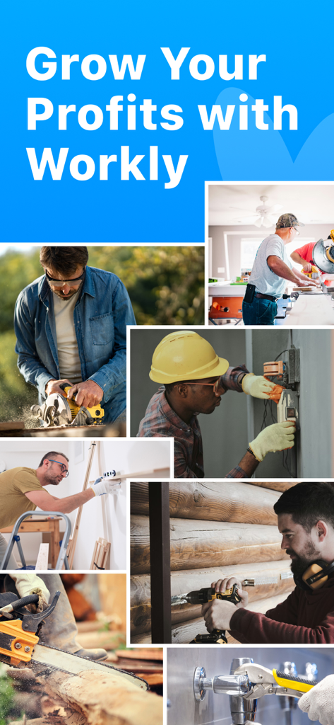 Workly for Pros - Collage of service professionals at work with text Grow Your Profits with Workly