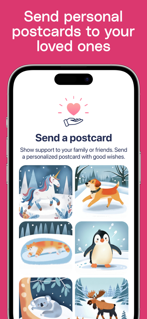 Interface of the app showing options to send personalized postcards with animal illustrations like a unicorn dog and penguin to support loved ones