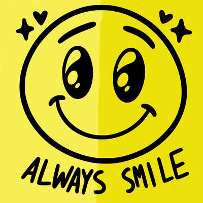 always smile