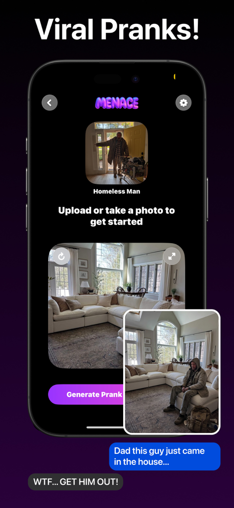Menace: AI Prank Photo & Video - Interfaz de la aplicación móvil Menace que muestra una foto de broma generada por IA de un hombre en una sala de estar con un ejemplo de conversación de texto falsa.
