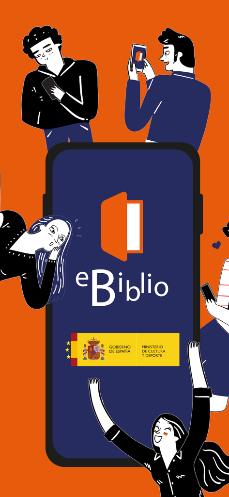 Personas ilustradas usando teléfonos móviles con el logo de eBiblio y el logo del Ministerio de Cultura de España sobre un fondo naranja.