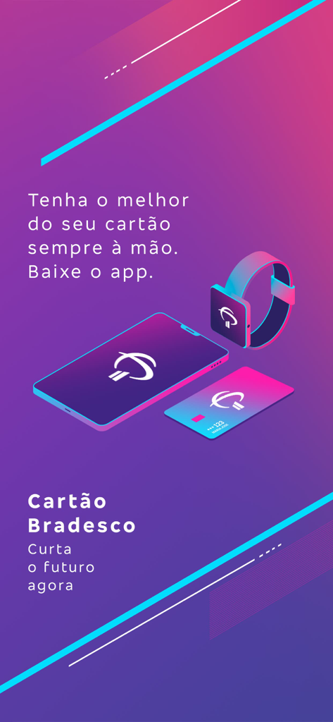 Bradesco Cartões - Tela promocional do aplicativo Bradesco Cartões mostrando sua integração em smartphone e smartwatch com um design moderno de cartão digital