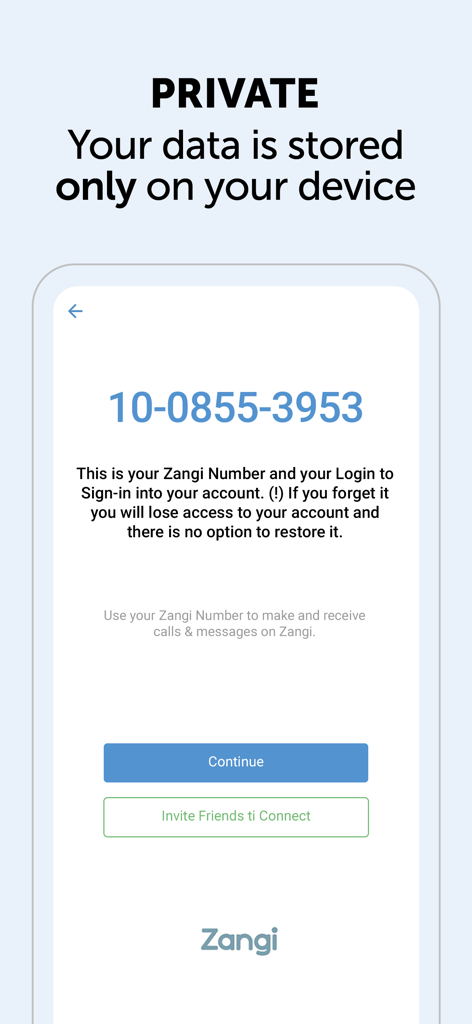 A Zangi app screen displaying an anonymous registration number and a notice that data is stored locally on the device