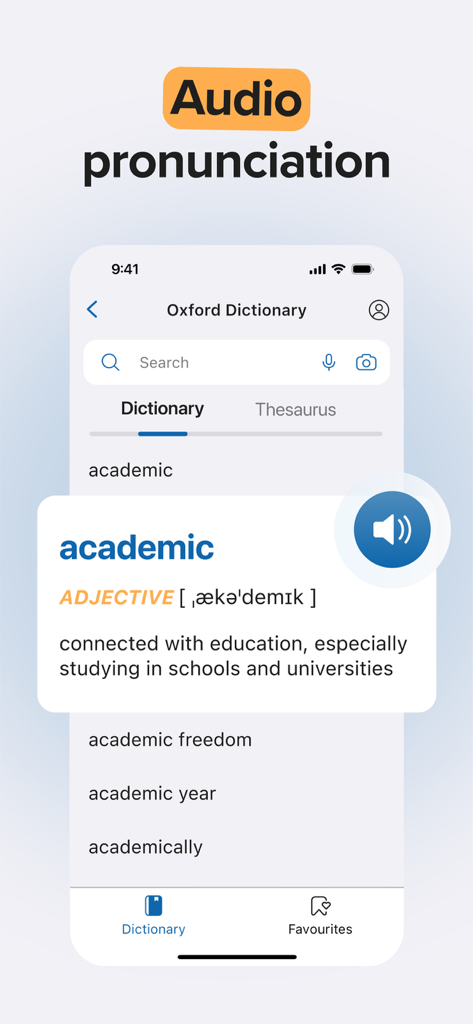 Oxford Dictionary & Thesaurus - Oxford Dictionary app interface showing audio pronunciation and definition for the word academic
