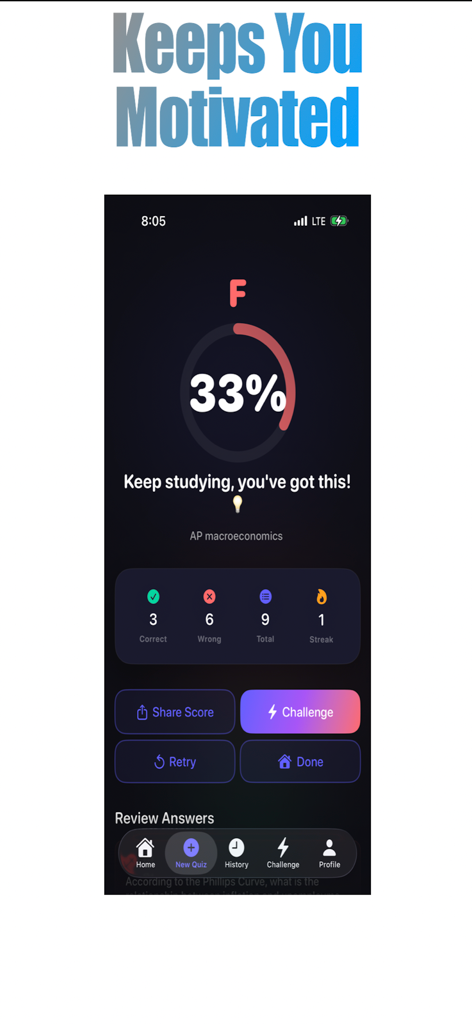 Study Quizzer - Smartphone screen displaying quiz results in Study Quizzer with a 33 percent score and motivational feedback