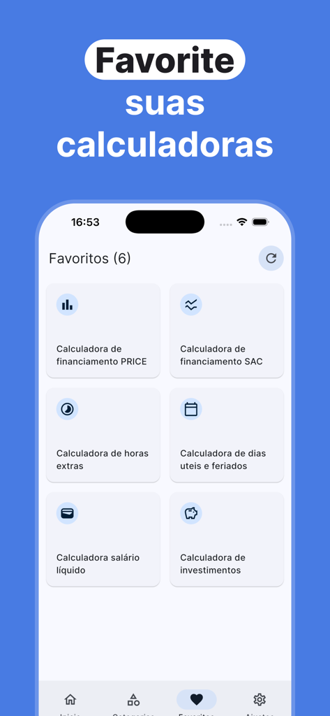 CalculaTudo: Juros, IPVA e + - 給与と投資を含むお気に入りの金融計算機のリストを表示するCalculaTudoアプリの画面