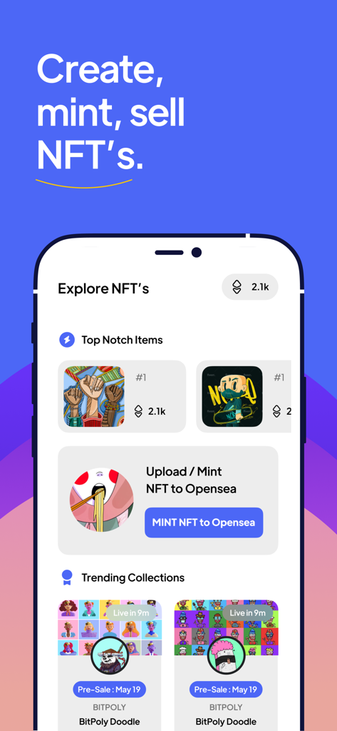 NFT Creator - Art Maker & Mint - Mobile app interface of NFT Creator showing options to explore top items and mint NFTs directly to OpenSea.