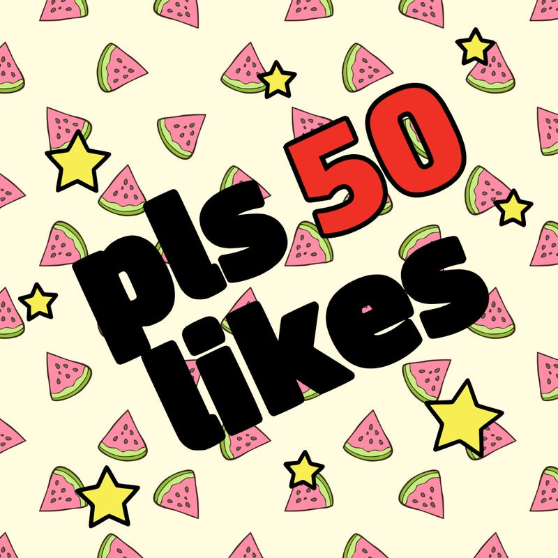 pls 50 likes