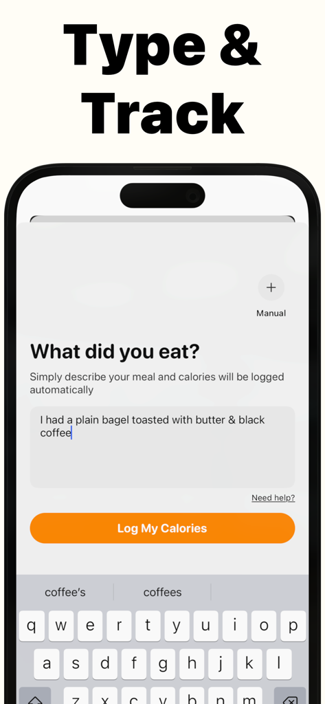 Photo Calorie: AI Food Scanner - A smartphone interface showing the Type and Track feature for logging a meal description automatically