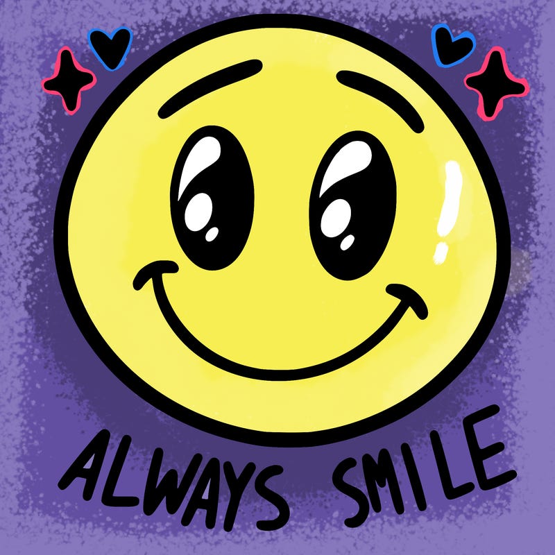 always smile