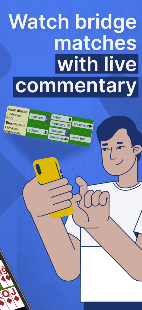 Bridge Base Online - BBO - Ilustración de una persona viendo partidas de bridge en vivo con comentarios en un smartphone