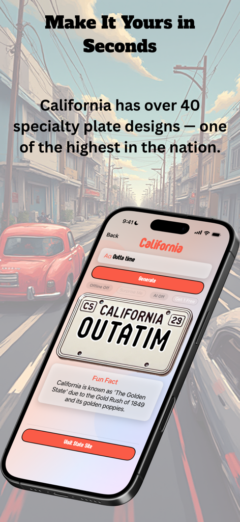 Plate Picasso! - Un smartphone mostrando la interfaz de la aplicación Plate Picasso generando una matrícula de California con la frase OUTATIM.