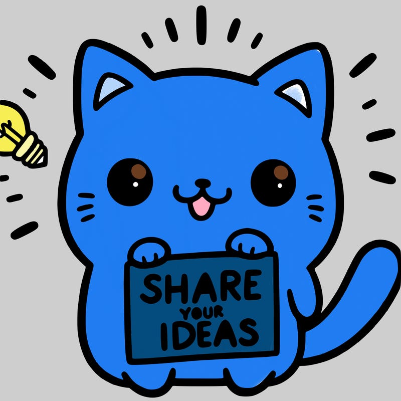 a cute cat saying share your ideas