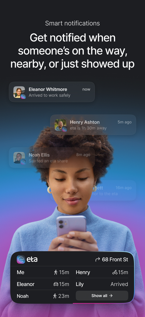 A woman holding a phone showing smart notifications for live ETAs and arrival updates from friends.