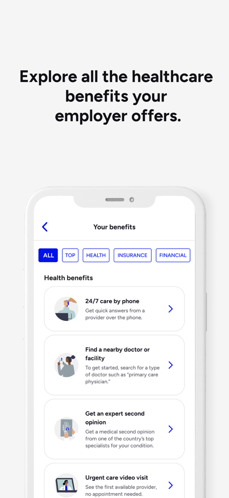 Included Health - L'interface de l'application Santé intégrée présente les avantages sociaux offerts par l'employeur en matière de soins de santé, notamment la prise en charge 24h/24 et 7j/7 et la possibilité d'obtenir un deuxième avis d'expert.