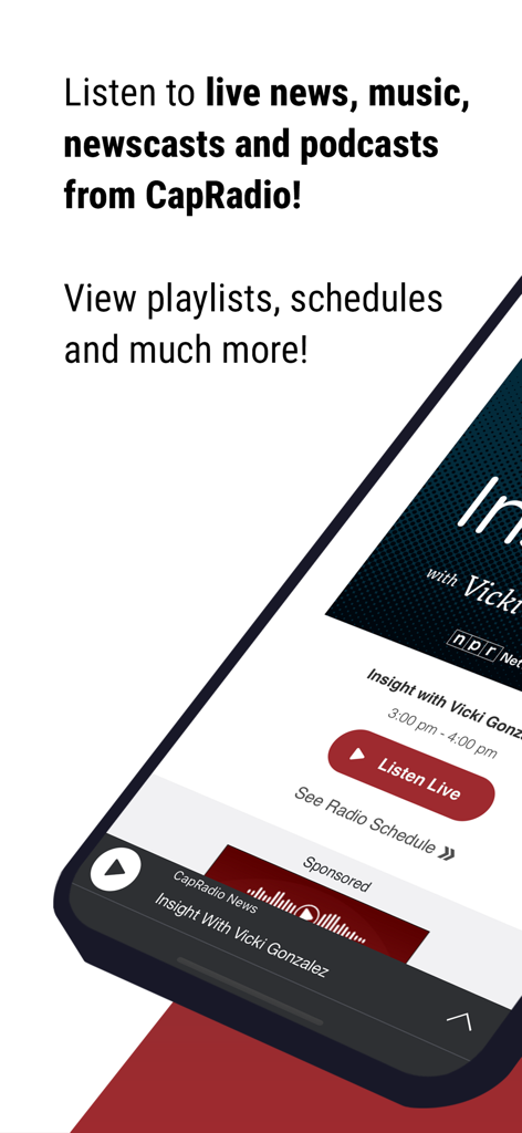 Capital Public Radio app interface showing live news music and podcast options