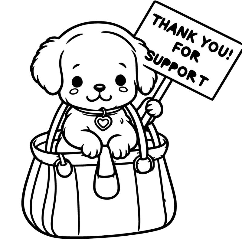 a puppy in a small purse holding a sign that says thank you for your support