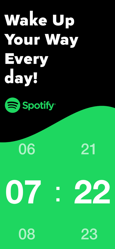 Interface for Alarm Clock App for Spotify showing a time selector and the text Wake Up Your Way Every day