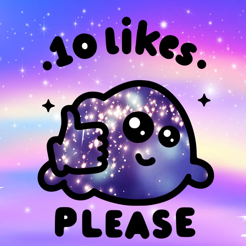 10 likes please