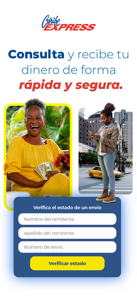 Écran de l'application Caribe Express RD montrant un formulaire de suivi de statut de transfert d'argent avec des photos d'une femme tenant de l'argent et d'une femme utilisant son téléphone en ville