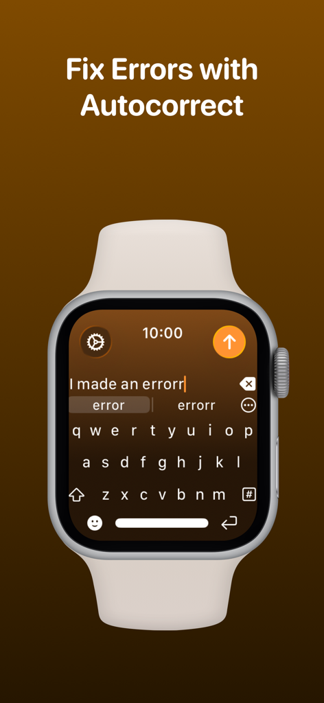 WristBoard - Watch Keyboard - El teclado WristBoard en Apple Watch muestra la función de autocorrección para corregir errores de escritura.