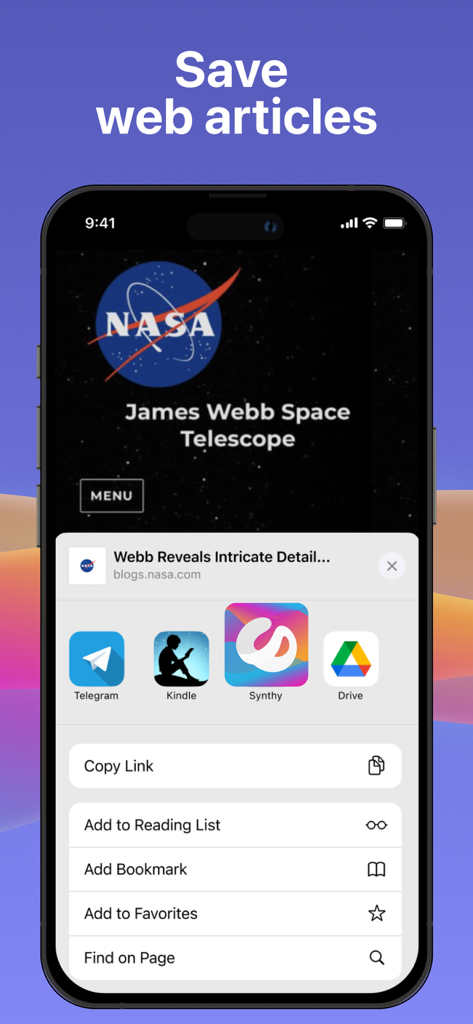 Synthy: Read aloud Text, Docs - An iPhone screen displaying how to save a web article about NASA to the Synthy app using the iOS share sheet.