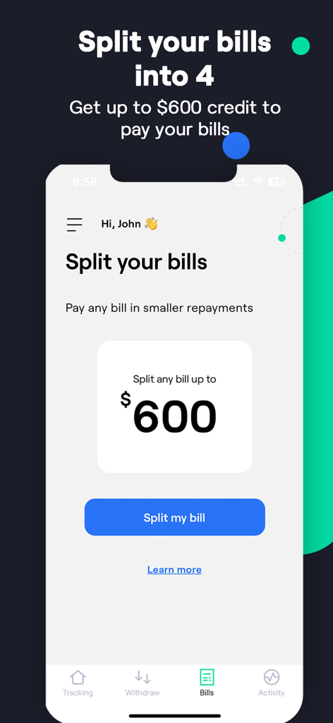 Wagetap app screen showing the option to split bills into four payments with a six hundred dollar credit limit