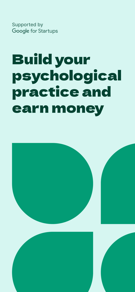 Introductory screen for Mindly Therapist stating Build your psychological practice and earn money with Google for Startups support
