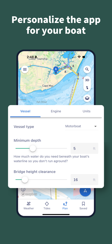 Savvy Navvy Boating Navigation - Savvy Navvy app screen for personalizing vessel settings including boat type depth and bridge height clearance
