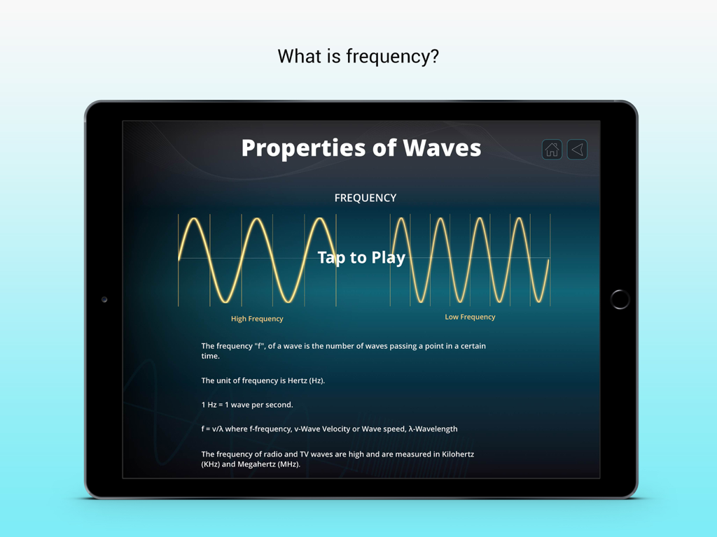 Properties Of Waves - Educational iPad app screen explaining frequency with high and low frequency wave diagrams