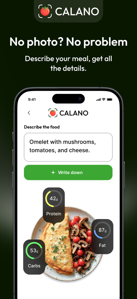 CALANO app screen showing meal tracking via text description with protein carbs and fat breakdown