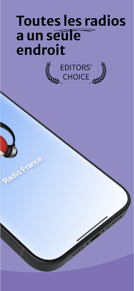 Radio France Mobile App-Oberfläche mit dem "Editors Choice"-Badge und dem Slogan "French Radio Aggregator"
