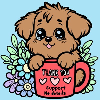 a really cute puppy holding a thank you for support mug with flowers everywhere