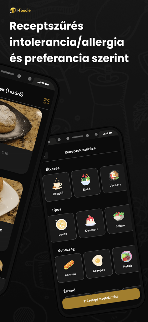I-Foodie: Étrendtervező App - I-Foodie App-Oberfläche zum Filtern von Rezepten nach Mahlzeittyp, Lebensmittelkategorie und Kochschwierigkeit
