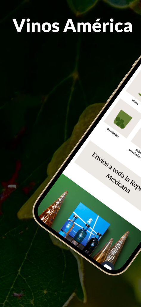 Vinos América Shop - A smartphone displaying the Vinos America Shop app interface with premium liquor bottles and categories for wines and spirits