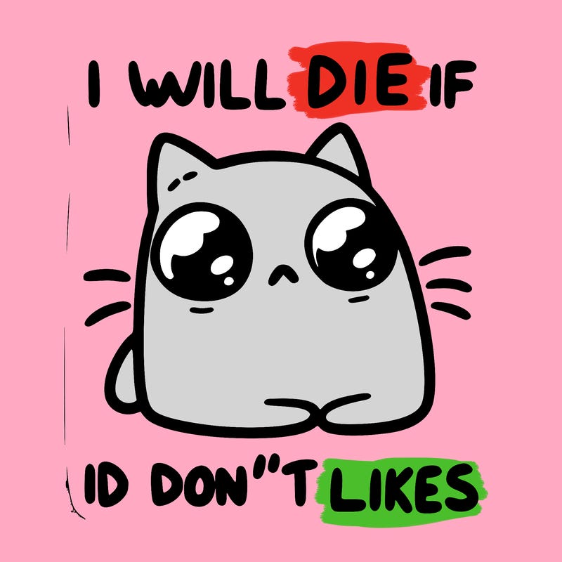 a cat that will die if we don’t get 10 likes