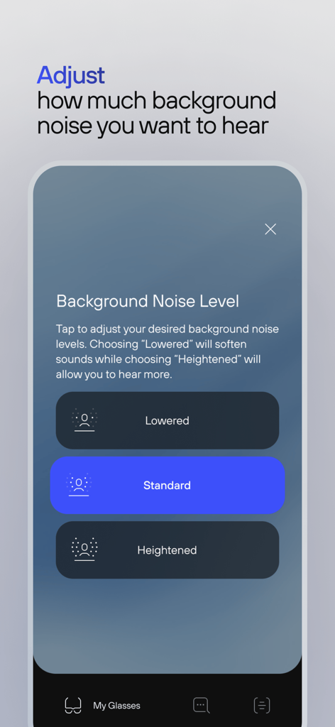 Nuance Audio app screen displaying background noise level settings with Lowered, Standard, and Heightened options.