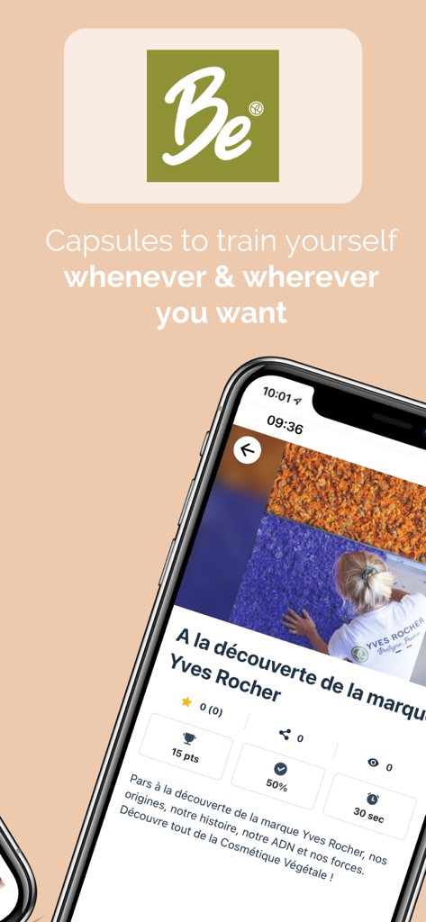 BE by Yves Rocher - Écran de smartphone de l'application BE by Yves Rocher affichant un module de formation sur l'histoire de la marque et le suivi des progrès.