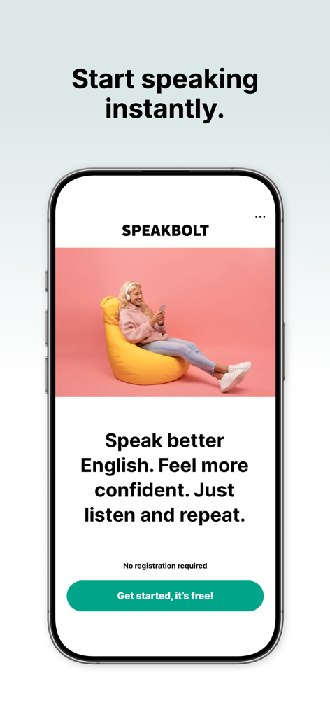 Speakbolt app onboarding screen with the text Start speaking instantly and a woman using headphones to practice English