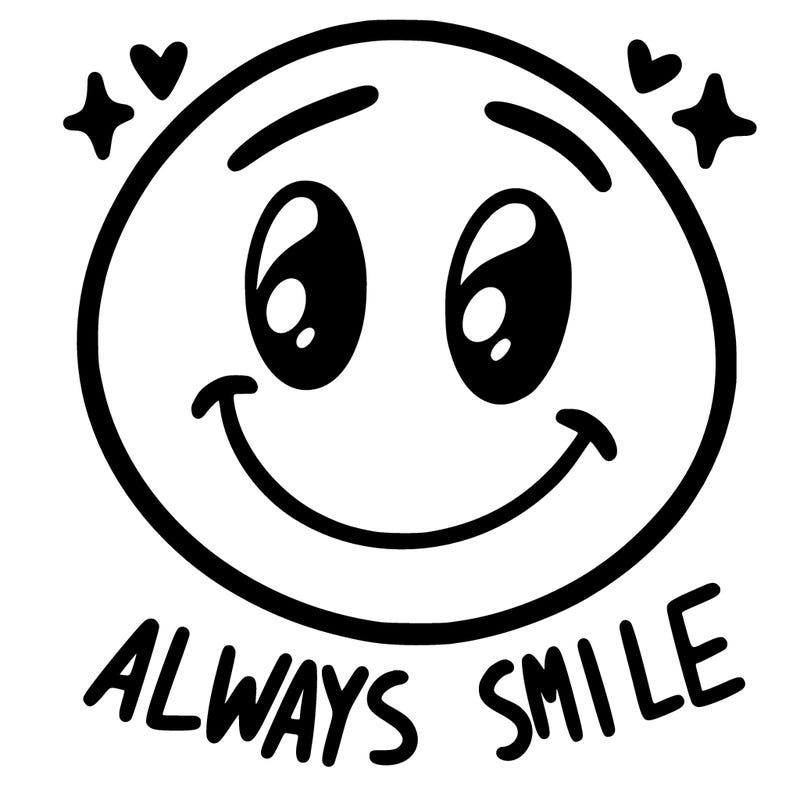always smile