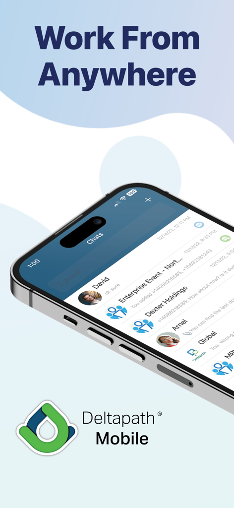 Deltapath Mobile - Deltapath Mobile app interface showing the chat screen and the text Work From Anywhere