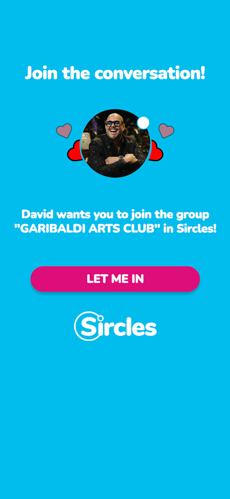 Écran d'invitation sur l'application Sircles pour rejoindre le groupe Garibaldi Arts Club avec un bouton Let Me In