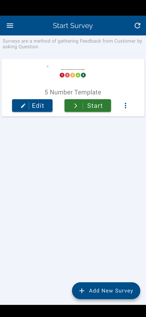 Customer Feedback Survey KIOSK - Admin dashboard interface for managing survey templates with options to edit or start a five-number rating survey
