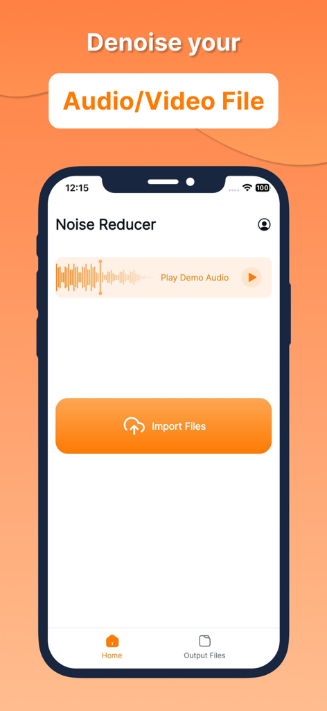 Boost Audio Voice Reduce Noise - Boost Audio Voice Reduce Noise app interface with import files button