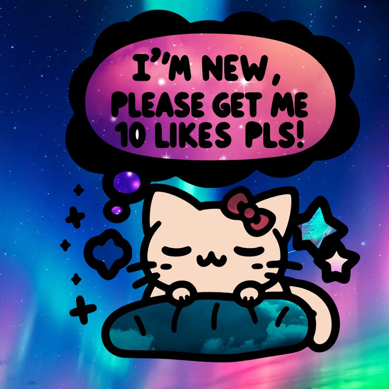 kitty taking a nap dream talking and saying "i'm new, please get me at least 10 likes pls!!"