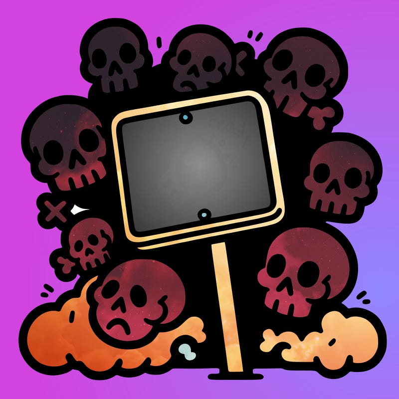a white sign in the middle of the image with a few skulls around it
