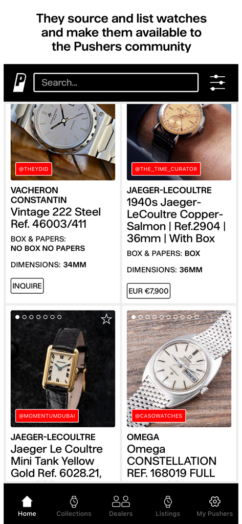 Pushers Watches - Mobile app interface displaying a curated feed of luxury watches from professional dealers including brands like Vacheron Constantin and Jaeger-LeCoultre